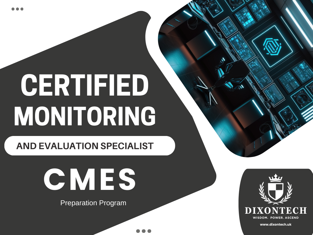  Certified Monitoring and Evaluation Specialist (CMES)  Preparation Program